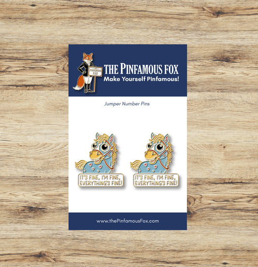 I'm Fine, It's fine, Everything's Fine Jumper Pin Set