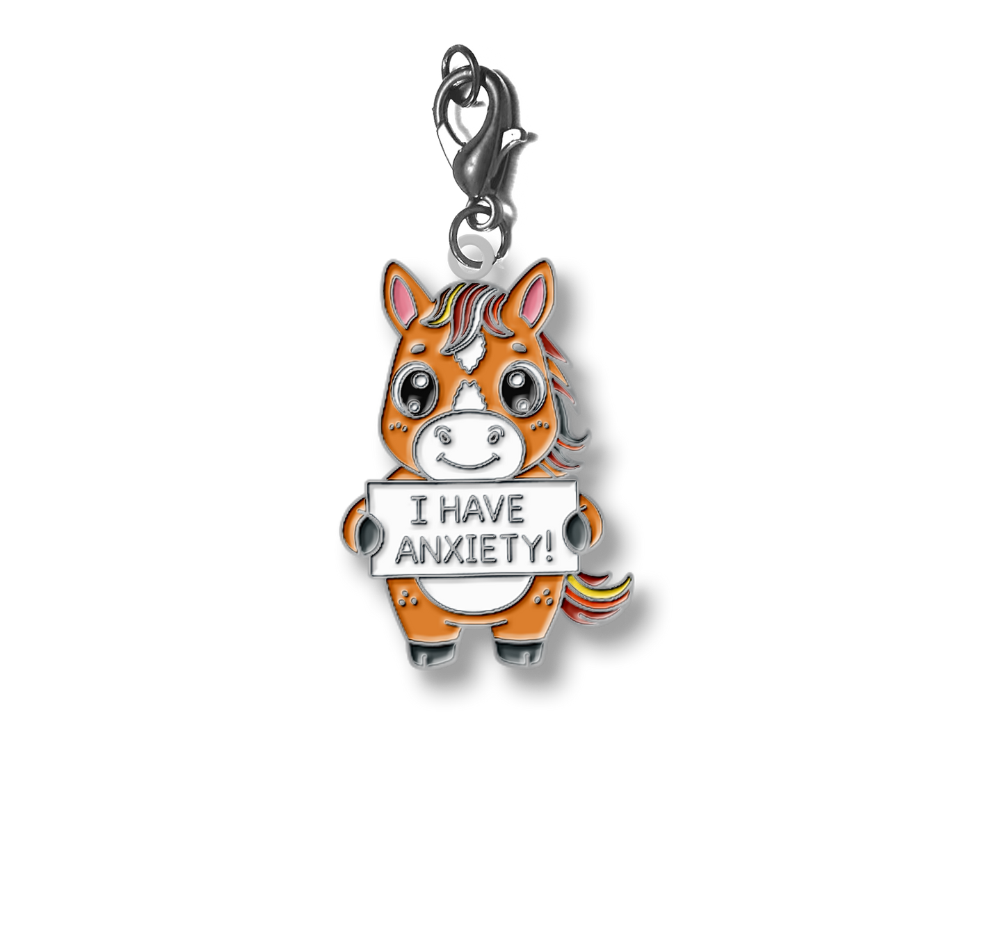I Have Anxiety Standing Holding Sign Charm
