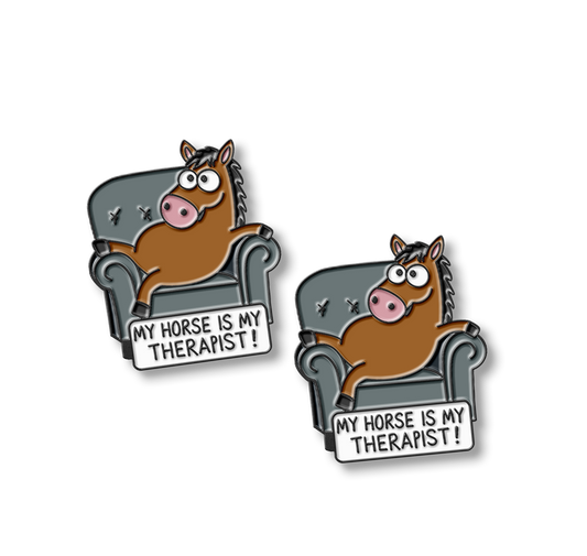My Horse Is My Therapist Pins