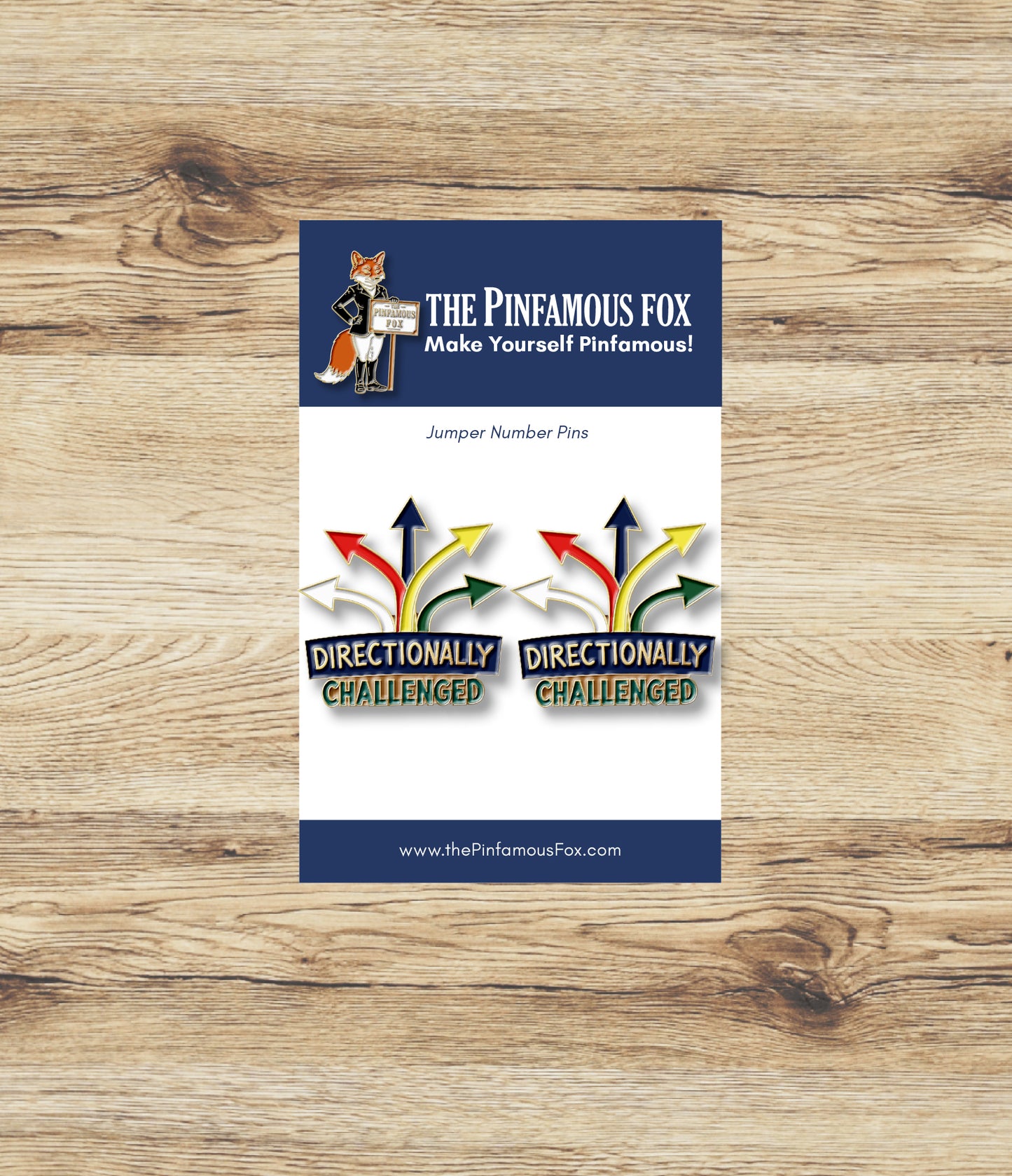 Directionally Challenged Pins