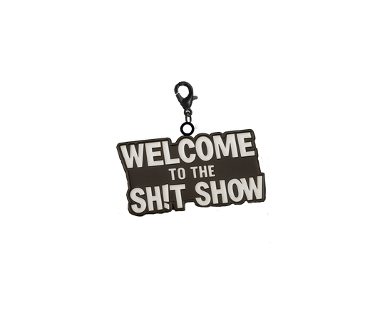Welcome to the Sh!T Show! Charm